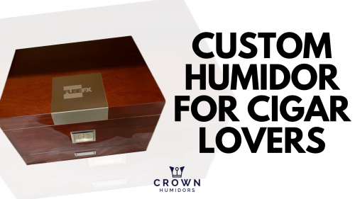 Humidors Custom for Cigar Lovers